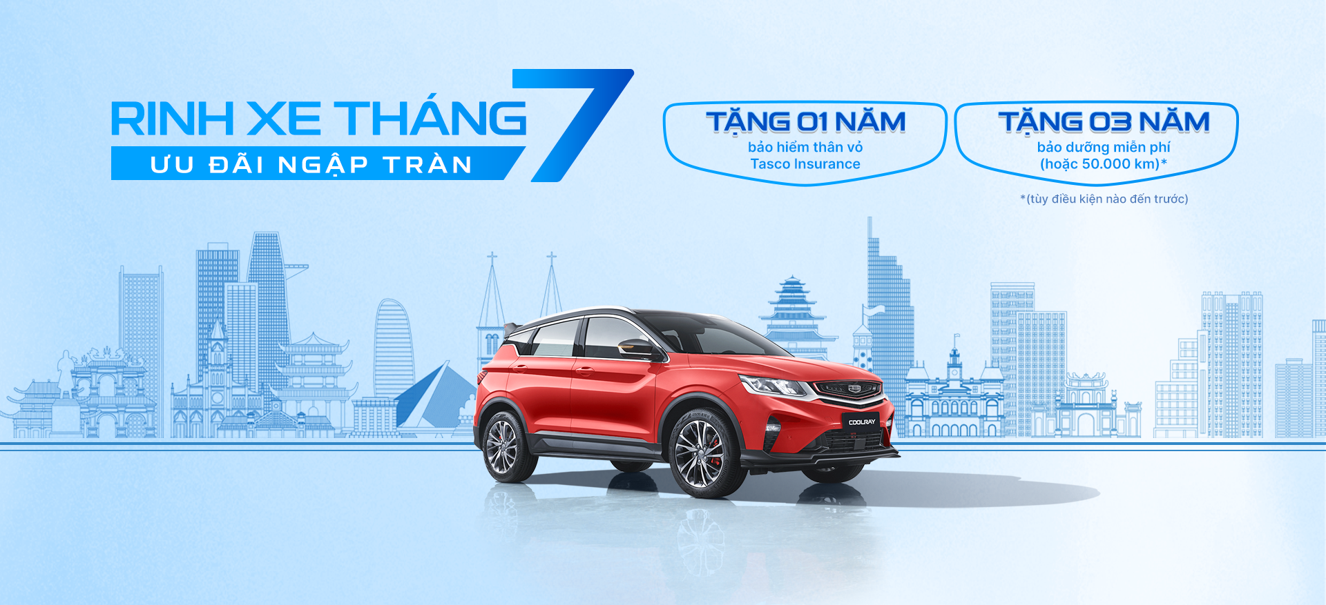 Chương trình ưu đãi tháng 7 Geely